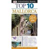 Dk Eyewitness Travel Top 10 Mallorca door Jeffrey Kennedy