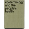 Epidemiology And The People's Health door Nancy Krieger