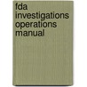 Fda Investigations Operations Manual by Food