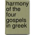 Harmony Of The Four Gospels In Greek