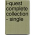 I-Quest Complete Collection - Single