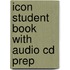 Icon Student Book With Audio Cd Prep