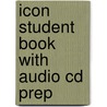 Icon Student Book With Audio Cd Prep door Donald Freeman