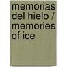 Memorias del hielo / Memories of Ice by Steven Erickson