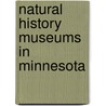 Natural History Museums in Minnesota door Not Available