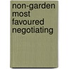 Non-garden most favoured negotiating by Felicitas Mayer-Theobald