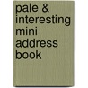 Pale & Interesting Mini Address Book by Small Ryland