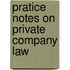 Pratice Notes On Private Company Law