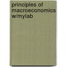 Principles Of Macroeconomics W/Mylab by Ray C. Fair