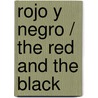 Rojo y negro / The Red and The Black door Stendhal1