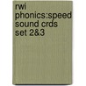 Rwi Phonics:speed Sound Crds Set 2&3 door Gill Munton