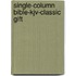 Single-Column Bible-Kjv-Classic Gift
