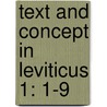 Text and Concept in Leviticus 1: 1-9 by Rolf P. Knierim