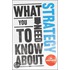 What You Need To Know About Strategy