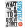 What You Need To Know About Strategy door Jo Whitehead