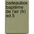 Cadeaubox Baptême De L'air (fr) Ed.5