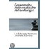 Gesammelte Mathematische Abhandlungen