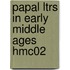 Papal Ltrs in Early Middle Ages Hmc02