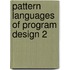 Pattern Languages of Program Design 2