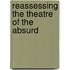Reassessing The Theatre Of The Absurd