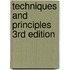 Techniques And Principles 3rd Edition