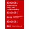 Temperament and Child Psychopathology door William T. Garrison