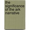 The Significance of the Ark Narrative door James M. Street