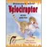 Velociraptor and Other Speedy Killers door Jinny May Johnson
