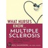 What Nurses Know - Multiple Sclerosis