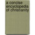 A Concise Encyclopedia Of Christianity
