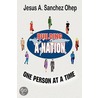 Building a Nation One Person at a Time door Jesus A. Sanchez Ohep