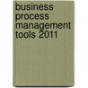 Business Process Management Tools 2011 door Matthias Herbert