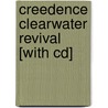 Creedence Clearwater Revival [with Cd] by Unknown