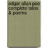 Edgar Allan Poe Complete Tales & Poems