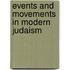 Events and Movements in Modern Judaism