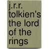 J.R.R. Tolkien's the Lord of the Rings door Onbekend