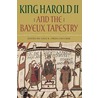 King Harold Ii And The Bayeux Tapestry door Gale R. Owen-Crocker