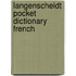 Langenscheidt Pocket Dictionary French