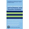 Oxf Handb Orthop & Trauma Nurs Ohn:m P by Rebecca Jester
