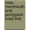 Ross, Monmouth And Pontypool Road Line by Stanley C. Jenkins