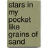 Stars In My Pocket Like Grains Of Sand