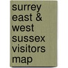 Surrey East & West Sussex Visitors Map by Geographers' A-Z. Map Company