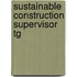 Sustainable Construction Supervisor Tg