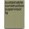 Sustainable Construction Supervisor Tg door Nccer