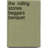 The  Rolling Stones   Beggars Banquet door Ian Watson