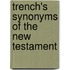 Trench's Synonyms Of The New Testament