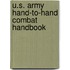 U.S. Army Hand-To-Hand Combat Handbook