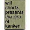 Will Shortz Presents the Zen of Kenken door Tetsuya Miyamoto