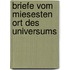 Briefe vom miesesten Ort des Universums