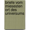 Briefe vom miesesten Ort des Universums door Ros Asquith